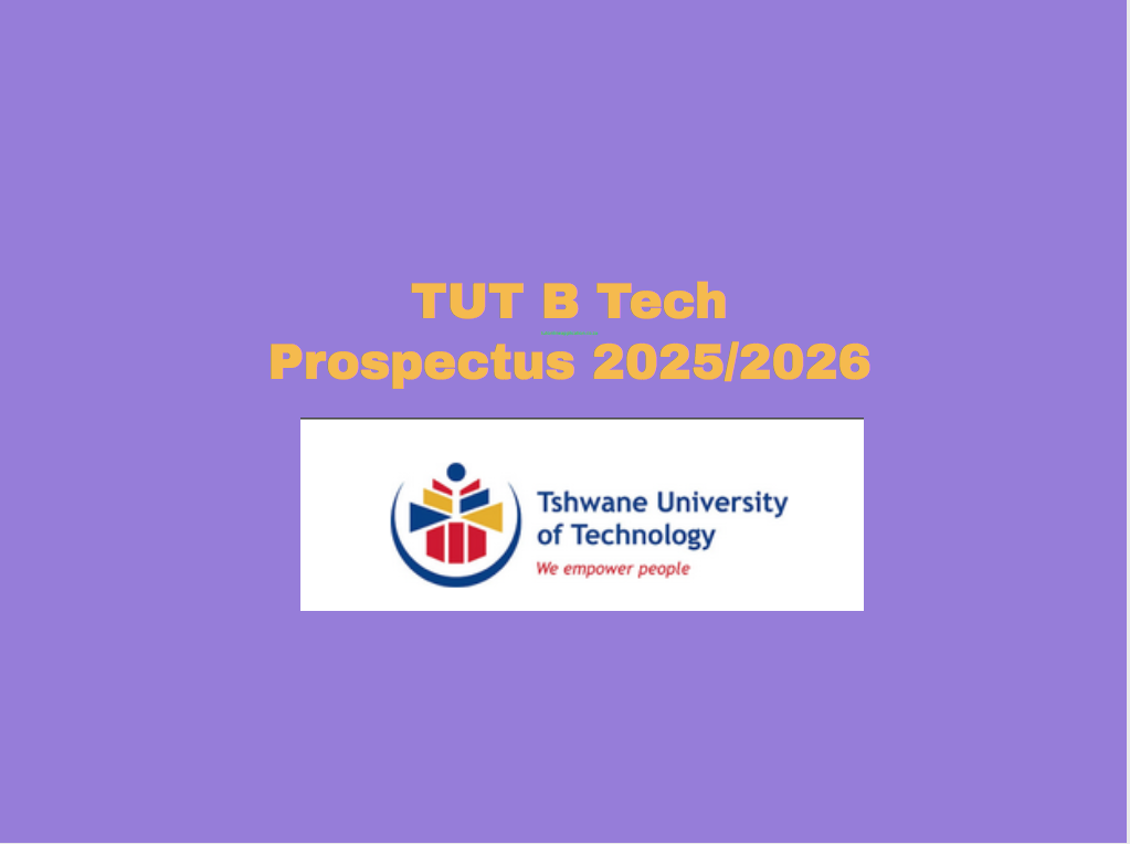 TUT B Tech Prospectus 2025/2026 TUT Online Applications 2026