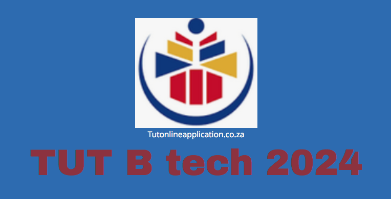 TUT B Tech 2024 - TUT Online Applications 2024