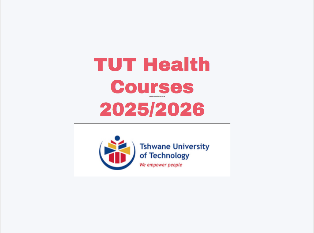 TUT Health Courses 2025/2026 TUT Online Applications 2024