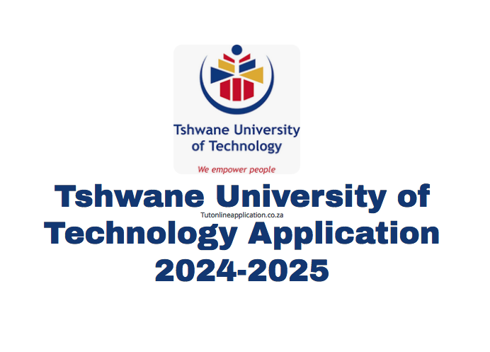 Tshwane University Of Technology Application 2024-2025 - TUT Online ...