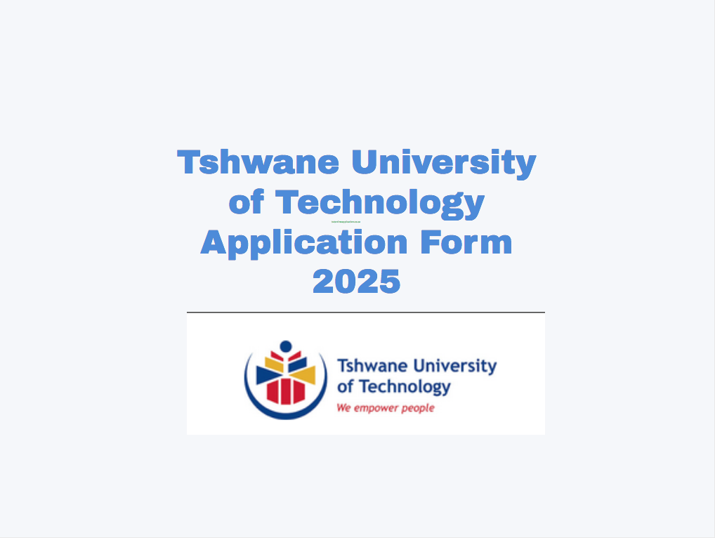 Tshwane University of Technology Application Form 2025 TUT Online Applications 2024