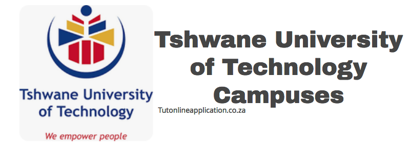 Tshwane University Of Technology Campuses - TUT Online Applications 2024