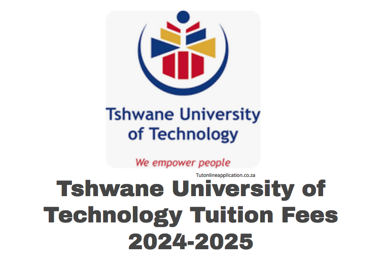 Tshwane University Of Technology Tuition Fees 2024-2025 - TUT Online ...