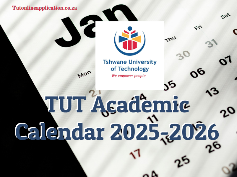 TUT Academic Calendar 20252026 TUT Online Applications 2024