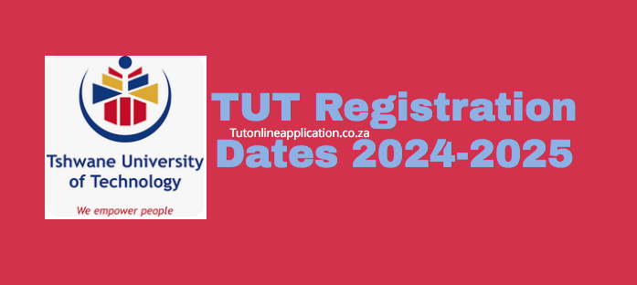 TUT Registration Dates 2024-2025 - TUT Online Applications 2024