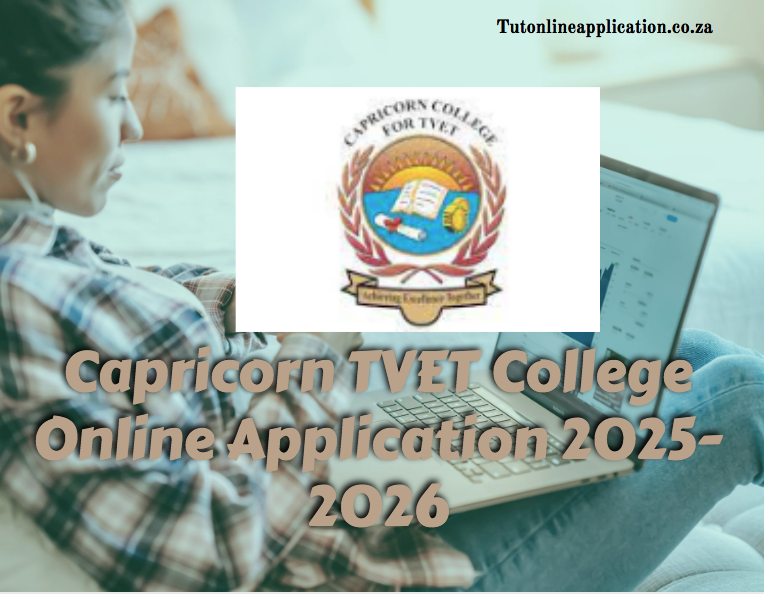 Capricorn TVET College Online Application 20252026 TUT Online