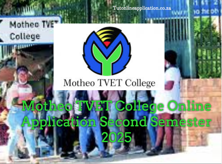 Motheo TVET College Online Application Second Semester 2025 TUT Online Applications 2024