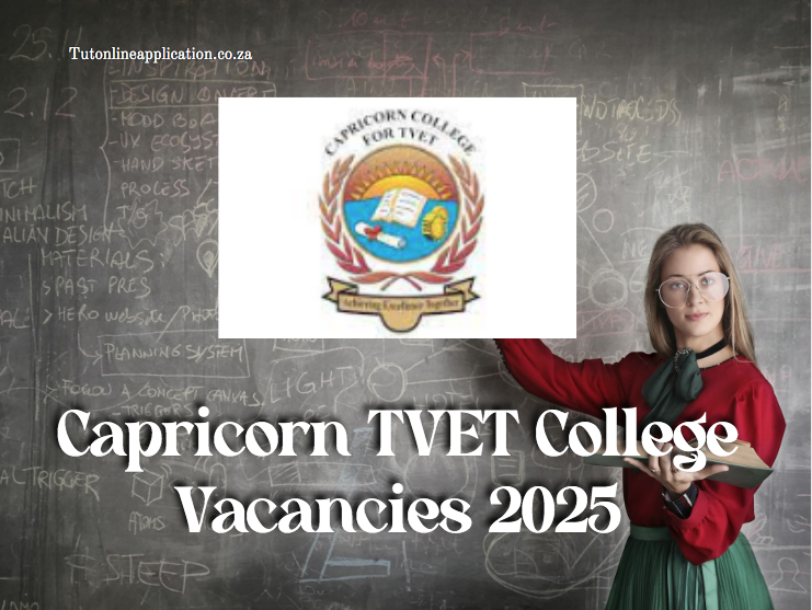 Capricorn TVET College Vacancies 2025 TUT Online Applications 2024