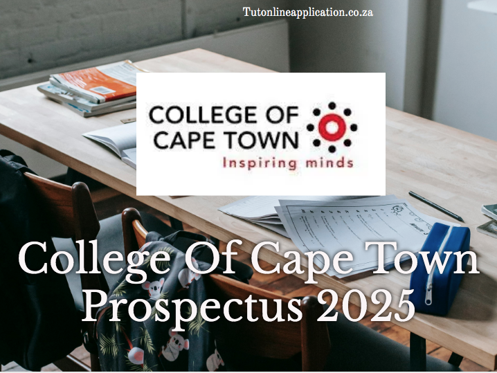 College Of Cape Town Prospectus 2025 TUT Online Applications 2024